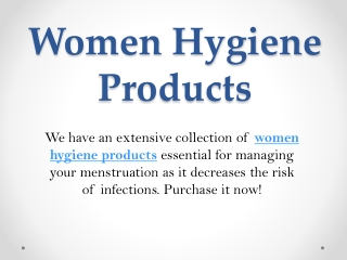 Women Hygiene Products