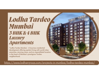 Lodha Tardeo Mumbai New Launch Residential Apartments