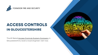 The Advantages of Installing Access Control Systems in Gloucestershire