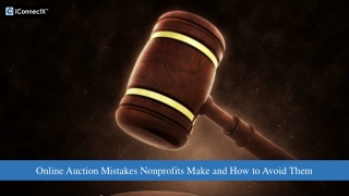 Mistakes Nonprofits Make with Online Auctions and How to Avoid Them