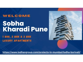 Sobha Kharadi Pune Prestigious Residential Project