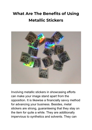 What Are The Benefits of Using Metallic Stickers