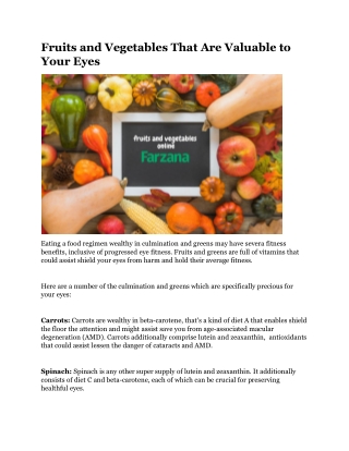Fruits and Vegetables That Are Valuable to Your Eyes