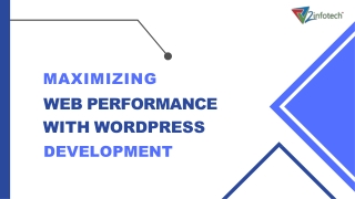 Maximizing Your Web Performance with WordPress Development