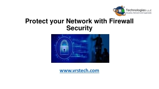 Protect your Network with Firewall Security