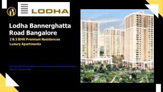 Lodha Bannerghatta Road Bangalore | 2 & 3 BHK Premium Residences Luxury Apartmen