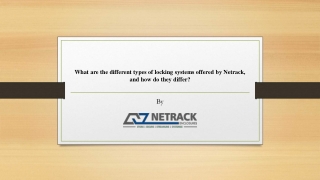 What are the different types of locking systems offered by Netrack, and how do they differ