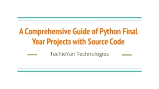 A Comprehensive Guide of Python Final Year Projects with Source Code