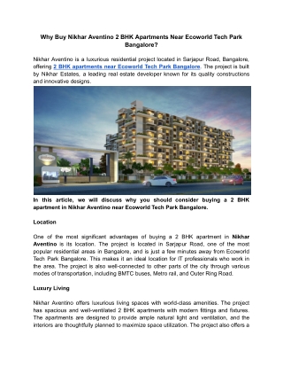Why Buy Nikhar Aventino 2 BHK Apartments Near Ecoworld Tech Park Bangalore