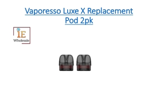 Vaporesso Luxe X Replacement Pod 2pk