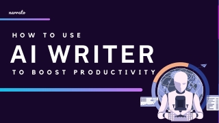 5 Ways AI Writers Can Boost Your Productivity