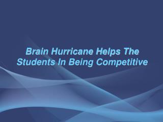 Brain Hurricane Education