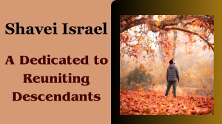 Shavei Israel - A Dedicated to Reuniting Descendants