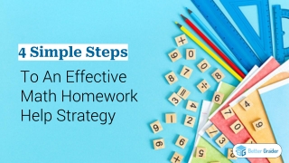 4 Simple Steps To An Effective Math Homework Help Strategy