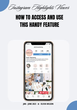 Instagram Highlights Viewer How to Access and Use This Handy Feature