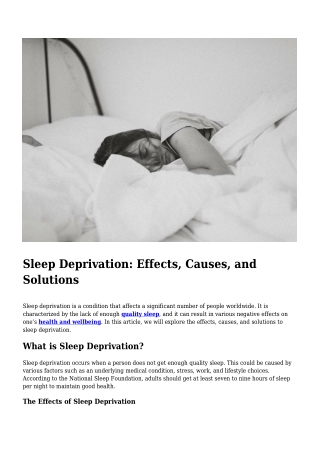 Sleep Deprivation- Effects, Causes, and Solutions