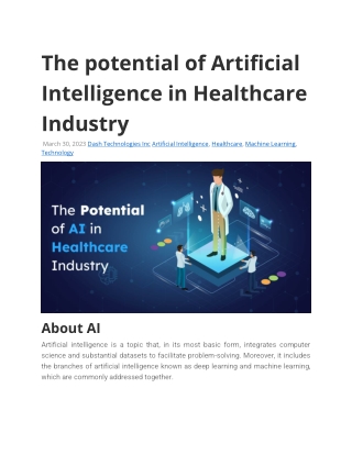 The potential of Artificial Intelligence in Healthcare Industry