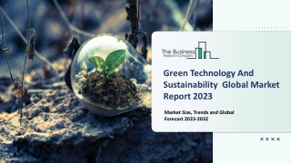 Green Technology And Sustainability Market 2023-2032