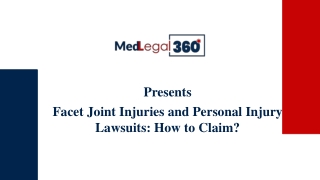 Facet Joint Injuries and Personal Injury Lawsuits: How to Claim?