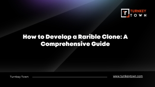 How to Develop a Rarible Clone A Comprehensive Guide