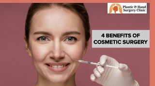 4 Benefits Of Cosmetic Surgery