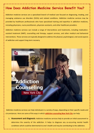 How Does Addiction Medicine Service Benefit You