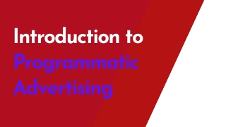 Introduction to Programmatic Advertising