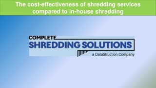 The cost-effectiveness of shredding services compared to in-house shredding