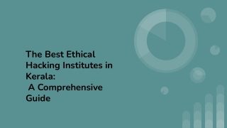 The Best Ethical Hacking Institutes in Kerala_  A Comprehensive Guide