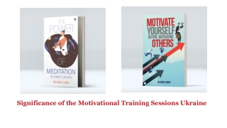 Significance of the Motivational training sessions Ukraine