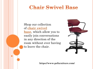 Chair Swivel Base