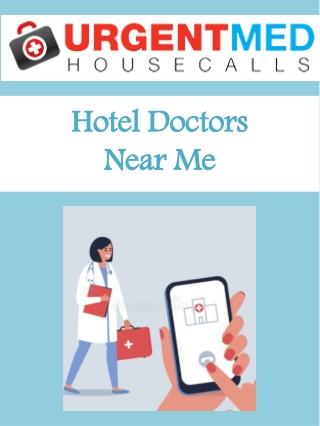 Hotel Doctors Near Me