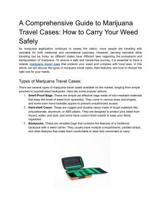 A Comprehensive Guide to Marijuana Travel Cases_ How to Carry Your Weed Safely