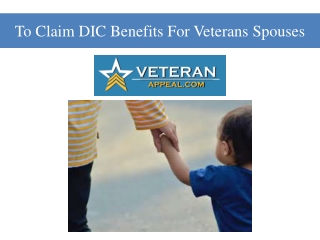 To Claim DIC Benefits For Veterans Spouses