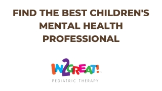Find The Best Children's Mental Health Professional