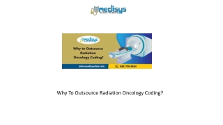 Why To Outsource Radiation Oncology Coding