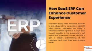 How SaaS ERP Can Enhance Customer Experience