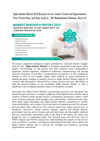 Alpha Emitter Market 2023 Research Covers