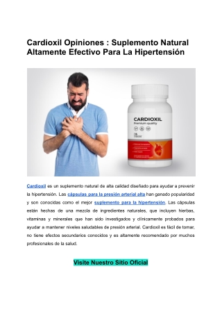 Cardioxil Opiniones _ Suplemento Natural Altamente Efectivo Para La Hipertensión