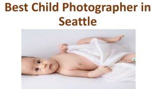 Best Child Photographer in Seattle