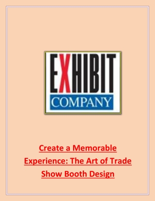 Create a Memorable Experience: The Art of Trade Show Booth Design