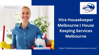 Hire Housekeeper Melbourne | House Keeping Services Melbourne