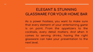 ELEGANT & STUNNING GLASSWARE FOR YOUR HOME BAR