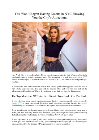 You Won’t Regret Having Escorts in NYC Showing You the City’s Attractions