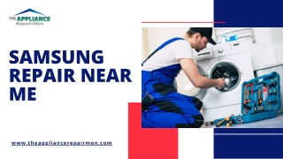 Samsung Repair Near Me | The Appliance Repairmen