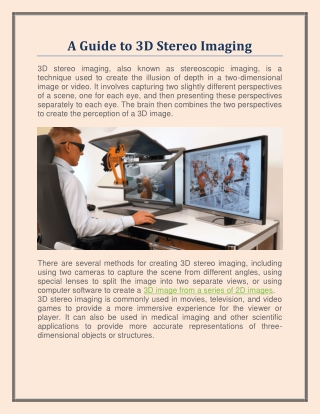 A Guide to 3D Stereo Imaging