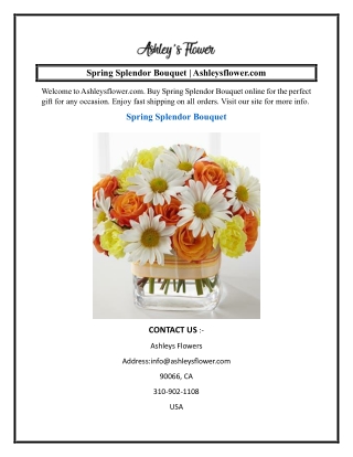 Spring Splendor Bouquet  Ashleysflower.com