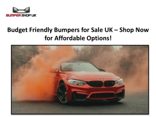 Budget Friendly Bumpers for Sale UK – Shop Now for Affordable Options