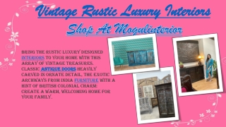 Vintage Rustic Luxury Interiors