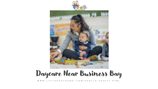Daycare Near Business bay pptx